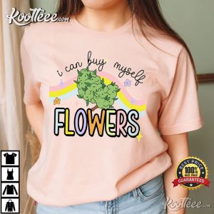 I can Buy Myself Flowers Miley Cyrus T Shirt 2