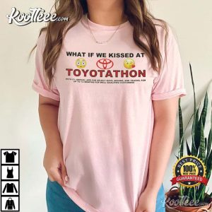 I'm Going To Toyotathon Funny Meme T Shirt 4