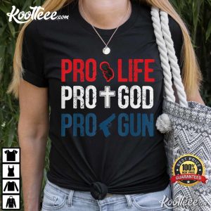 Pro Life Conservative Patriotic Americans T Shirt 1