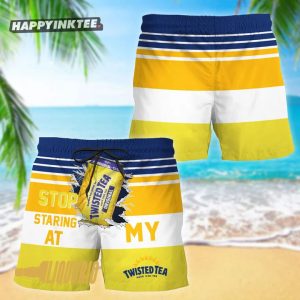 Stop Staring At My Twisted Tea Swim Trunks
