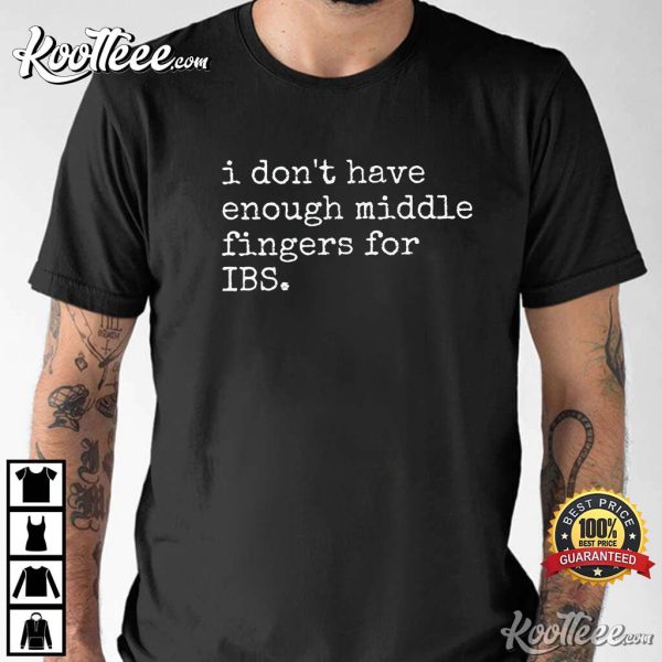 Silly Humor IBS T-Shirt