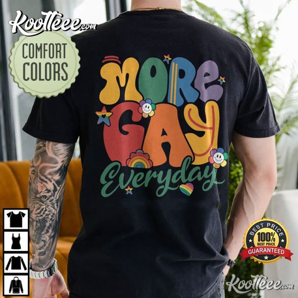 More Gay Everyday Comfort Colors Shirt