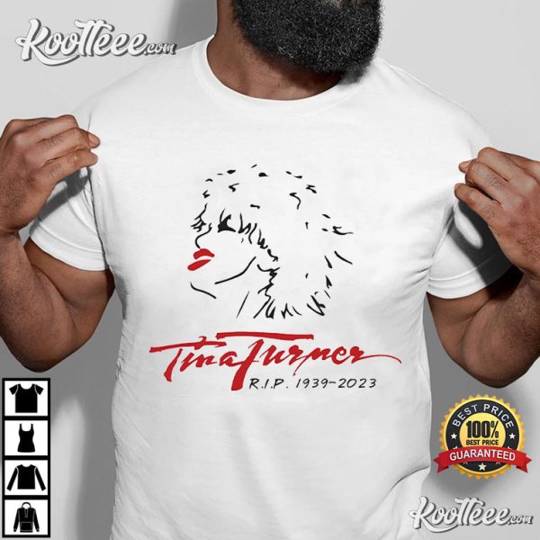Tina Turner RIP 1939-2023 T-Shirt
