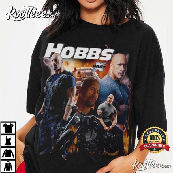 Hobbs The Fast And Furious X Dwayne Johnson The Rock T-Shirt