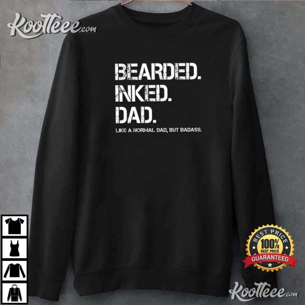 Bearded Inked Dad Father’s Day T-Shirt