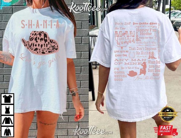 Let’s Go Girls Shania Twain T-Shirt