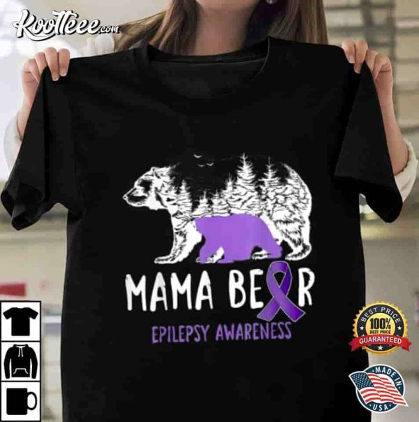 Mama Bear Purple Ribbon Warrior And Supporters Epilepsy Month T-Shirt