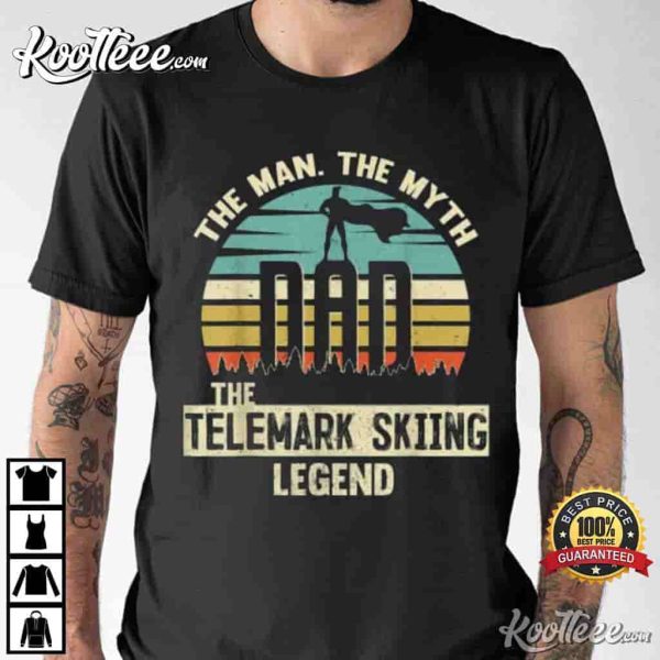 Man Myth Legend Dad Telemark Skiing T-Shirt