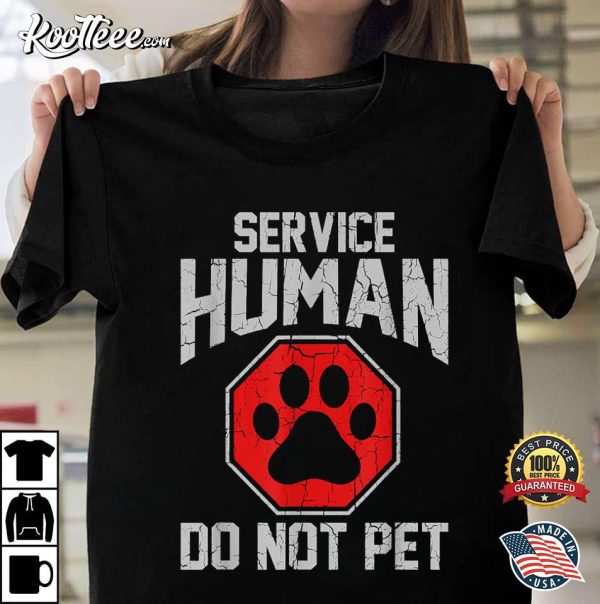 Service Dog Human Do Not Pet Funny Vintage T-Shirt