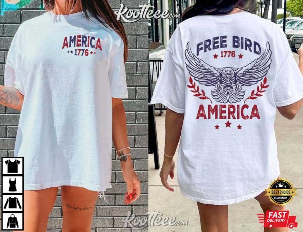 Free Bird America 4th Of July Patriotic T-Shirt
