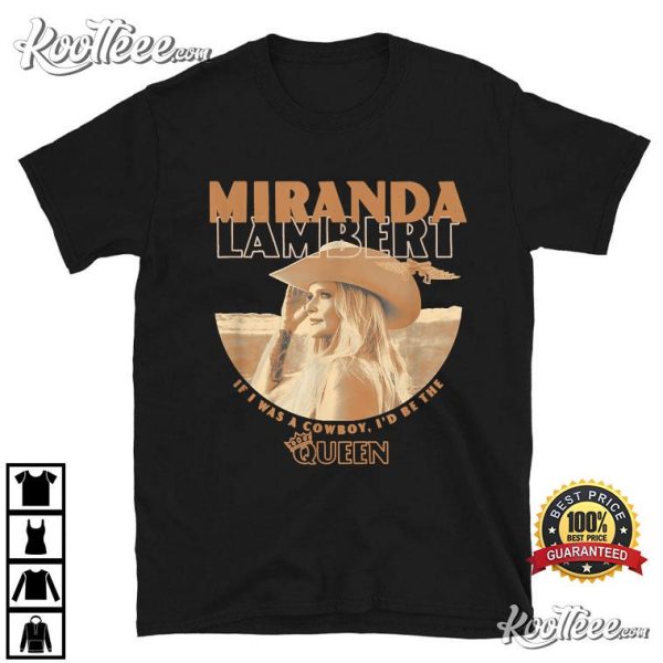 Miranda Lambert Cowboy Best T-Shirt