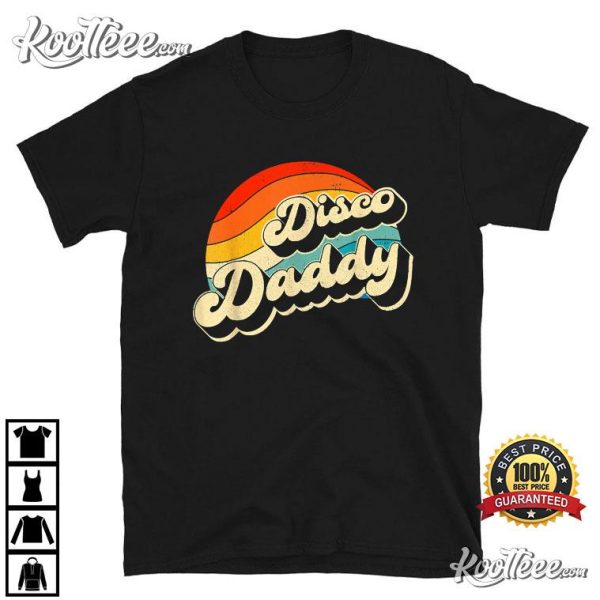 Disco 70’s Costume Mens Women Retro Disco Daddy T-Shirt