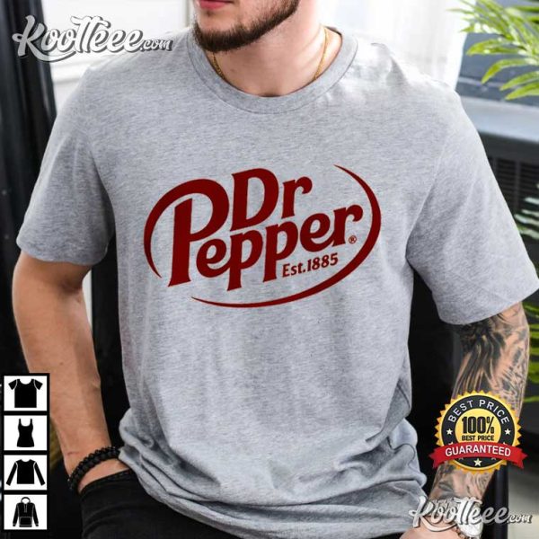 Dr Pepper I’m Either Drinking Dr Pepper T-shirt