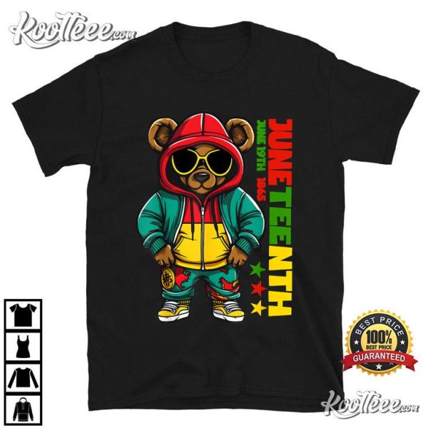 Hip Hop Teddy Bear Juneteenth T-Shirt