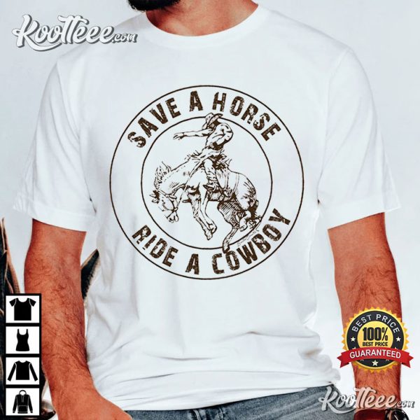 Big and Rich Save a Horse Ride a Cowboy T-Shirt