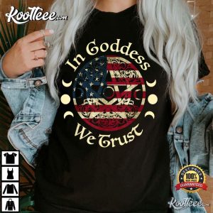 In Goddess We Trust Witch Lover American Flag T-Shirt