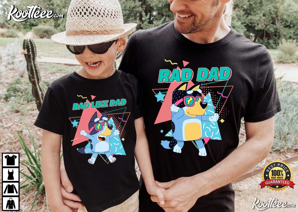 Bluey Dadlife Shirt, Rad Dad Bluey Shirt, Funny Bluey Shirt, Bluey