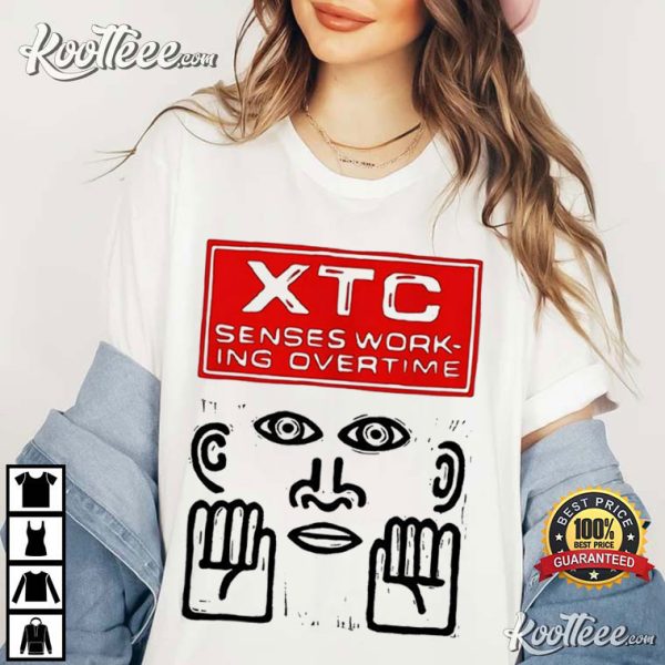 XTC Senses Working Overtime New Wave Rock Meme Gift Funny T-Shirt