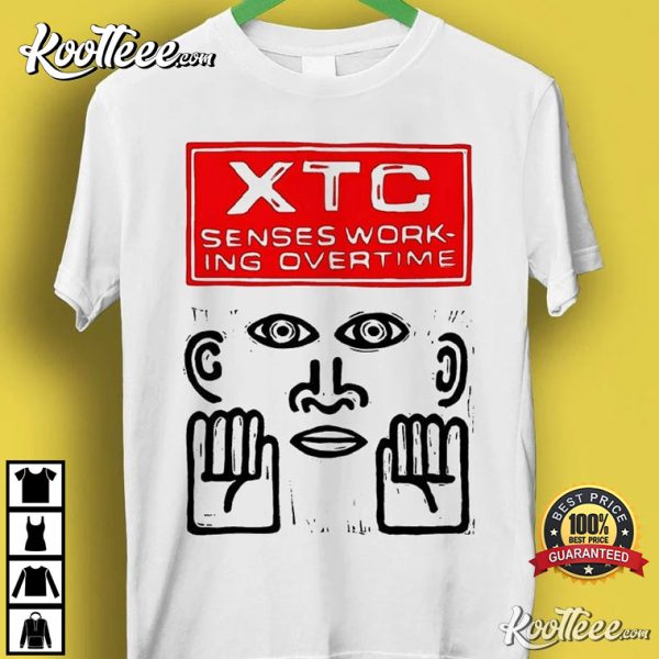 XTC Senses Working Overtime New Wave Rock Meme Gift Funny T-Shirt