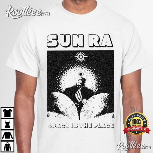 Sun Ra Space Is The Place T-Shirt