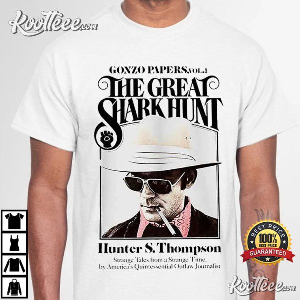 The Great Shark Hunt Hunter S Thompson T-Shirt