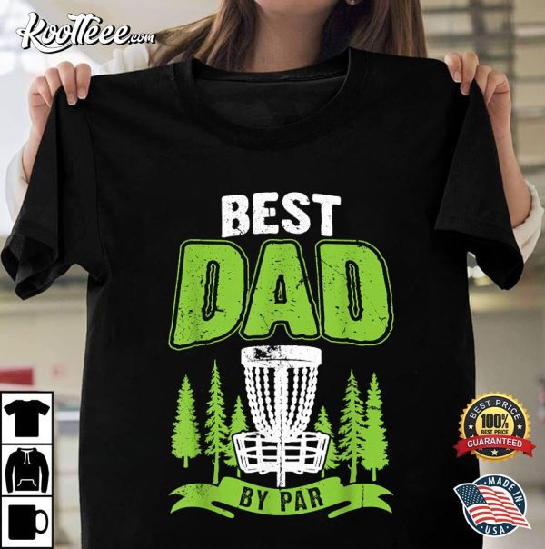 Disc Golf Gift Fathers Day T-Shirt