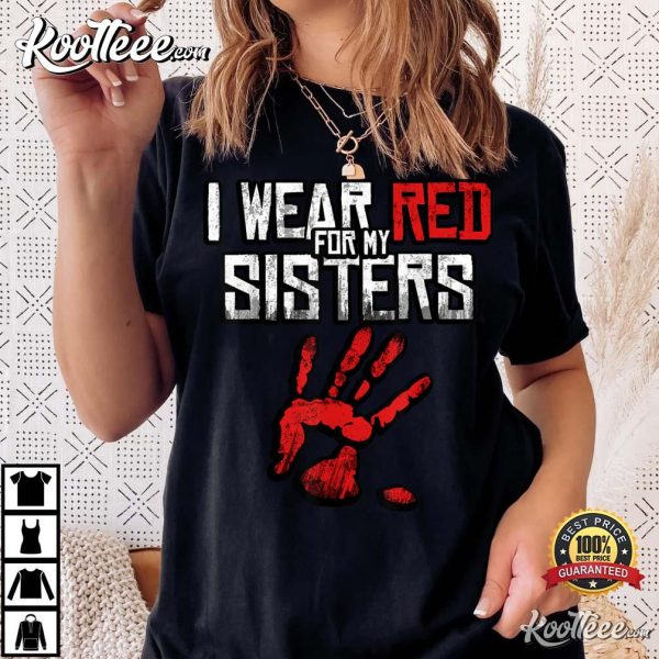 Wear Red For My Sisters, Stop MMIW Red Hand T-Shirt