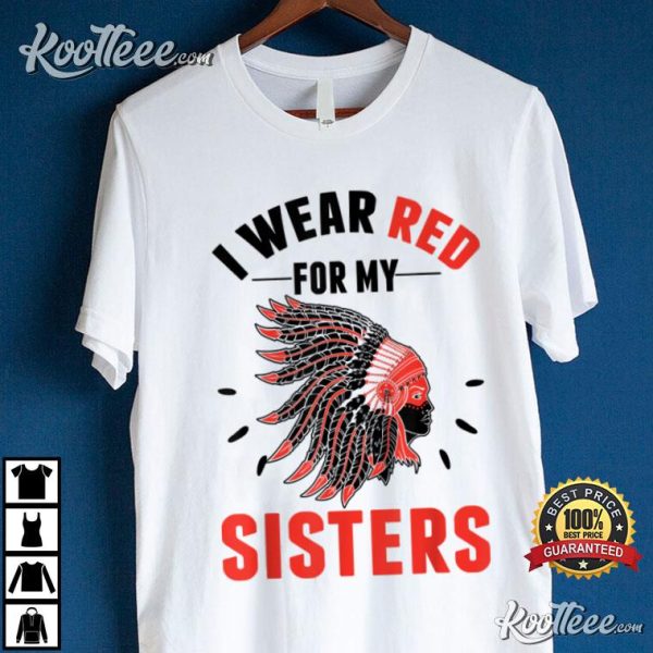 I Wear Red For My Sisters T-Shirt