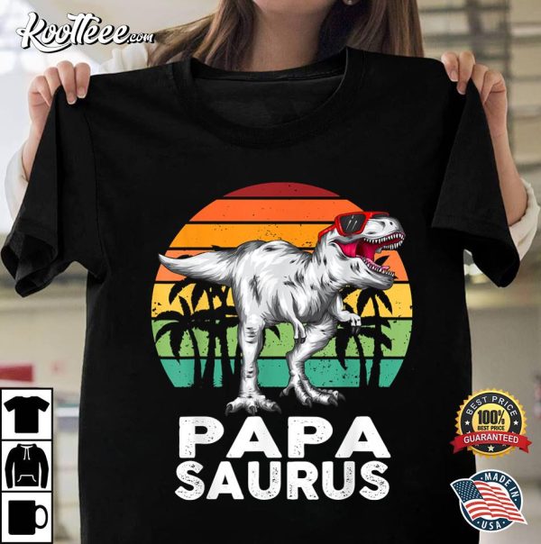 Papa Saurus Father Day T-Shirt