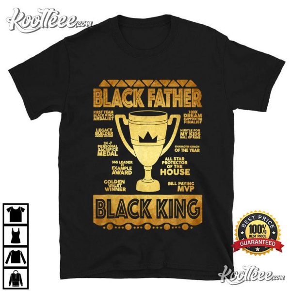 Black Father Black King Trophy Fathers Day T-Shirt