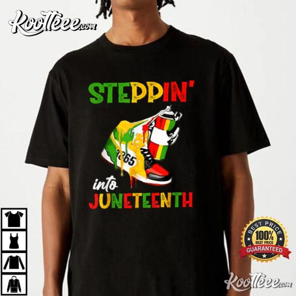 Stepping Into Juneteenth 1865 Black Pride T-Shirt