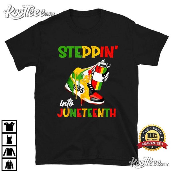 Stepping Into Juneteenth 1865 Black Pride T-Shirt