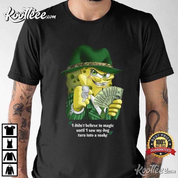 Gangster SpongeBob Quote SpongeBob SquarePants T-Shirt