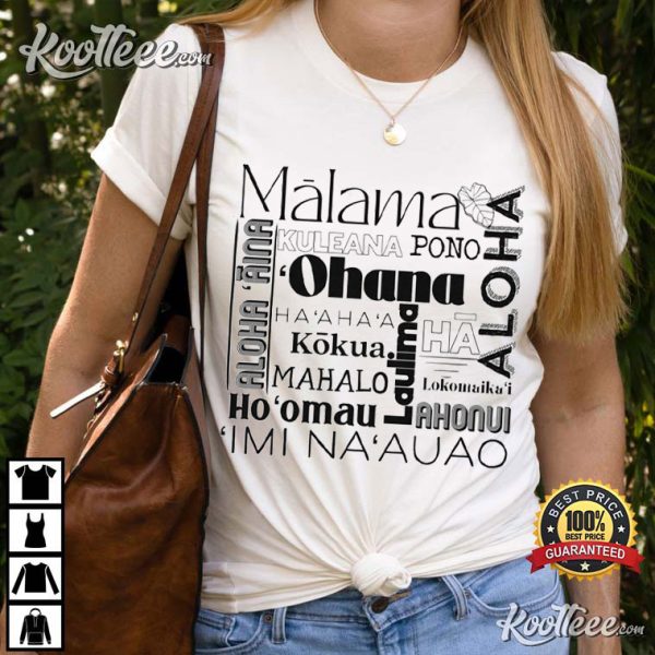 Hawaiian Values Olelo Hawaii Kumu Teacher T-Shirt