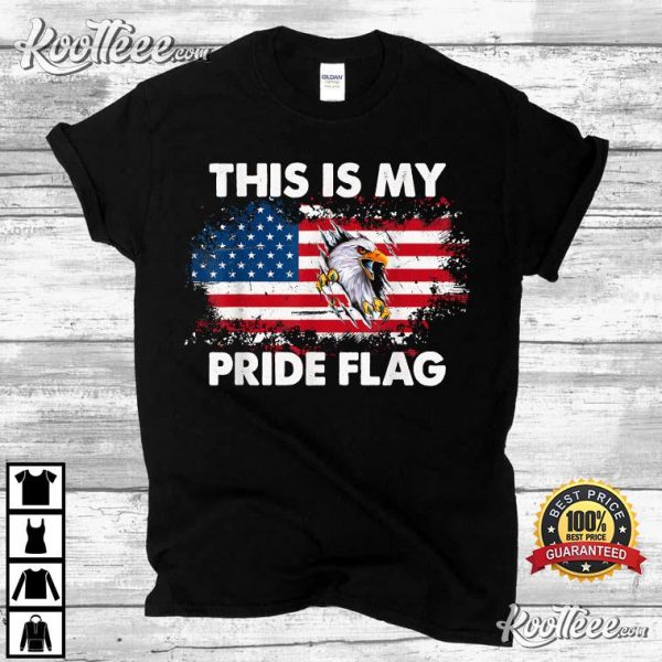 This Is My Pride Flag 4th Of July Patriotic T-Shirt