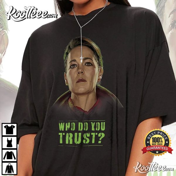 Secret Invasion Sonya Falsworth Who Do You Trust T-Shirt