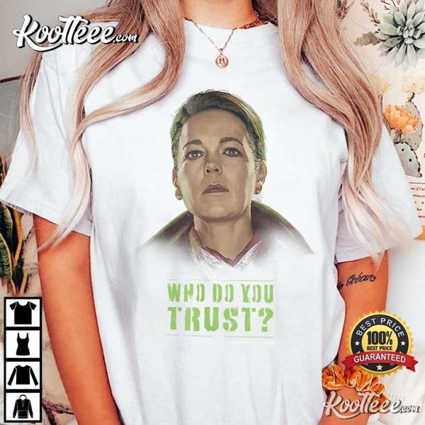 Secret Invasion Sonya Falsworth Who Do You Trust T-Shirt