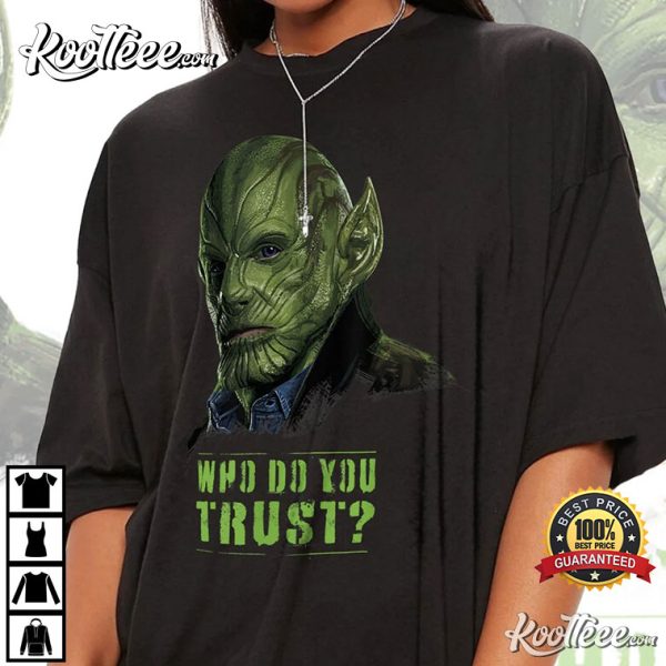 Secret Invasion Talos Who Do You Trust Movie T-Shirt