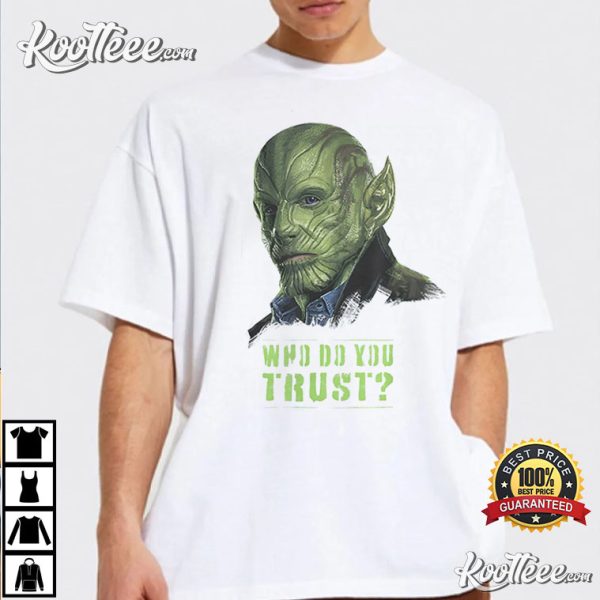 Secret Invasion Talos Who Do You Trust Movie T-Shirt