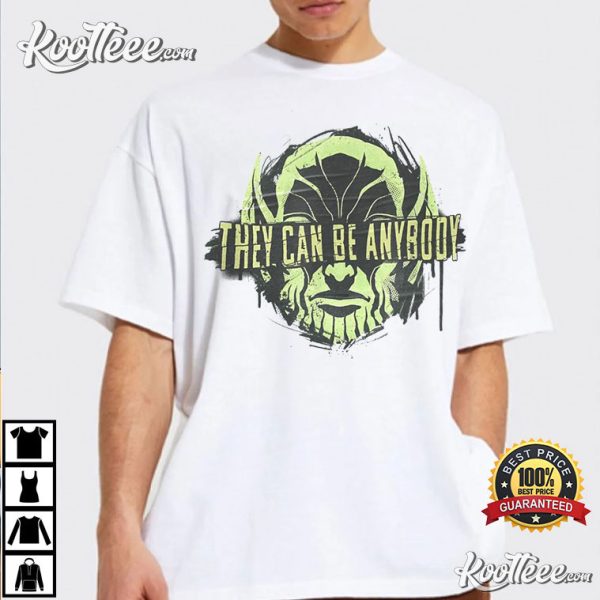 Secret Invasion 2023 TV Series They Can Be Anybody T-Shirt