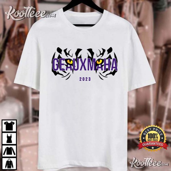 Geauxmaha Baton Rouge Louisiana State University T-shirt