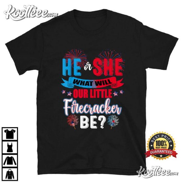 He Or She What Will Our Little Firecracker Be Gender Reveal T-Shirt