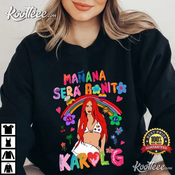 Manana sera Bonito Karol G T-Shirt
