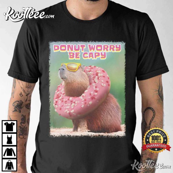 Don’t Worry Be Capy Shirt, Cute Capybara T-Shirt