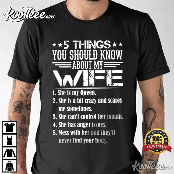 5 Things About My Wife Shirt, Husband Best T-Shirt