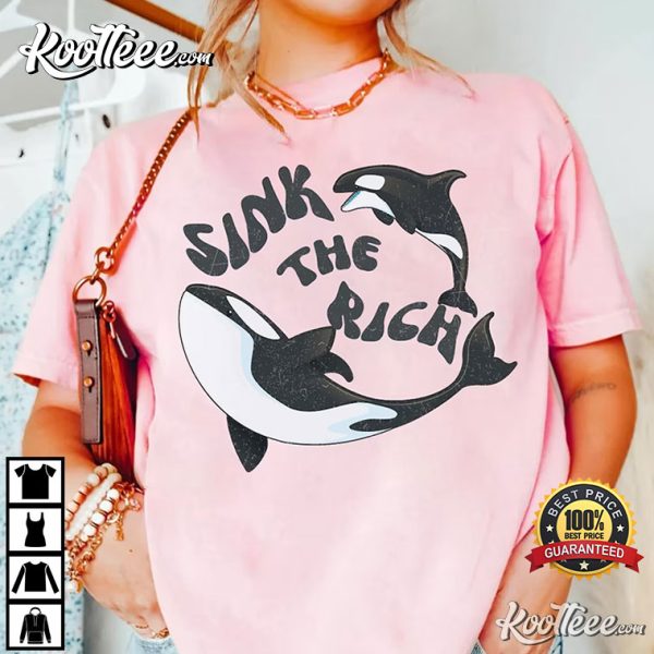 Sink The Rich Orca Uprising T-Shirt