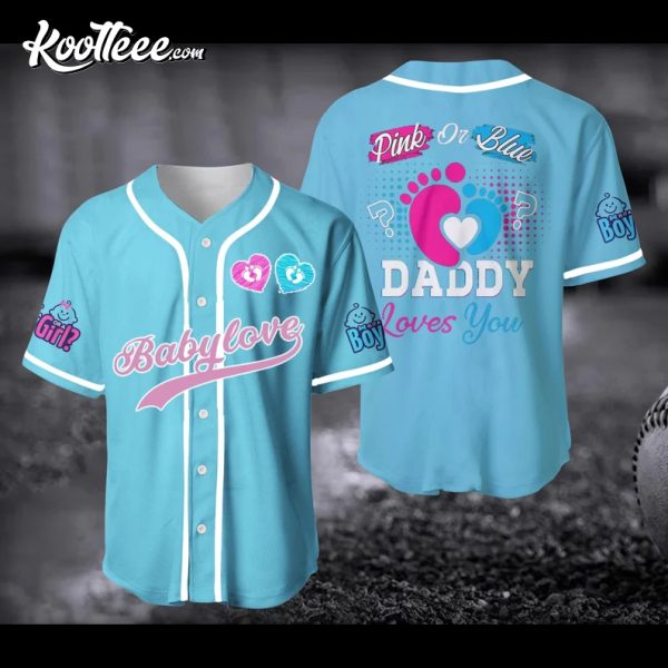 Gender Reveal Pink or Blue We Love You Boy Baseball Jersey