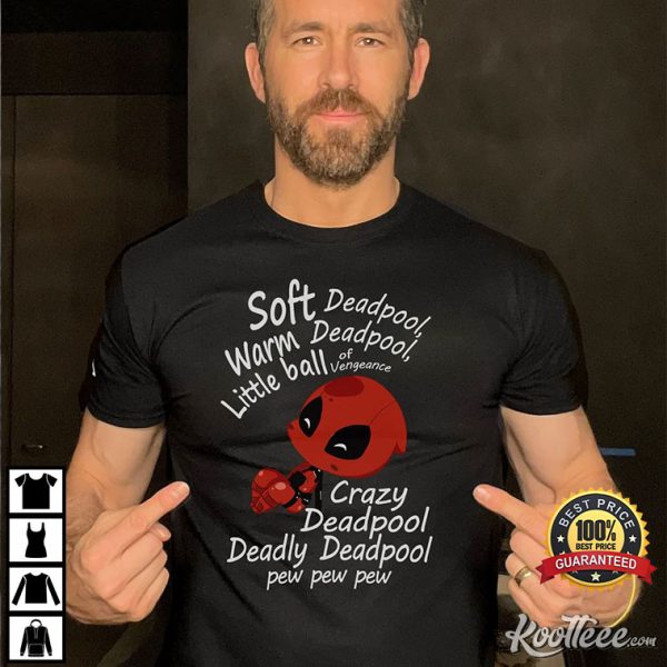 Soft Deadpool Cute And Crazy Funny Movie T-Shirt