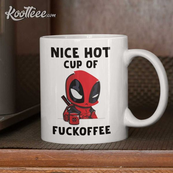Nice Hot Cup Of Fuckoffee Mug, Deadpool Mug