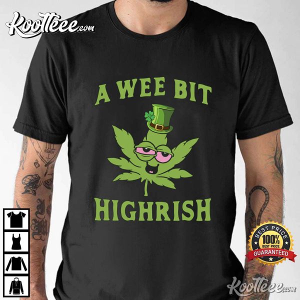 St Patrick’s Day A Wee Bit Highrish Lucky Shamrock T-Shirt